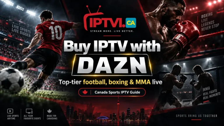 Buy IPTV with DAZN | Football, Boxing & MMA Live